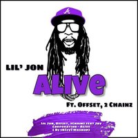 Dj 2K[ey] - Lil Jon, Offset, 2Chainz feat Joy Corporation - Alive ( Dj 2K[ey] Mashup)