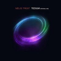 Melis Treat - Tedium (Original Mix)