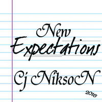 Cj Nikson - Cj NiksoN new expectations