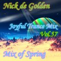 Nick de Golden - Joyful Trance Mix Vol.57 (Mix of Spring)