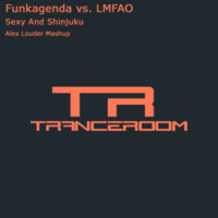 Alex Louder - Funkagenda vs. LMFAO – Sexy And Shinjuku (Alex Louder Mashup)