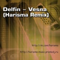 Harisma - Дельфин - Весна (Harisma Remix)