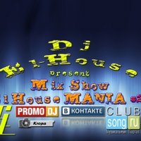 Dj El-House - Mix Show El House MANIA # 26