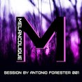 Antonio Forester - Melancolique Session by Antonio Forester #01