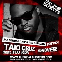 Sagan - Taio Cruz feat. Flo Rida – Hangover (Sagan & Jay Fokin & DJ Stylezz Remix)