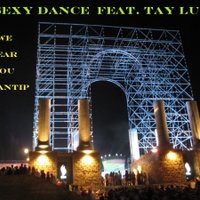 Dj Sexy Dance - feat. Tay Lung - We Hear You Kazantip