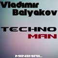Vladimir Belyakov - TechnoMan