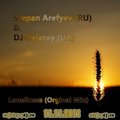 Stepan Arefyev («AUDIO» школа dj Грува) - Stepan Arefyev, DJ-Svjatoy (UA) - Loneliness (Orginal Mix)