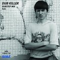 Dub Killer - batiskaf081-dubstep mix-24aug2011-kissfmua