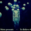 Moto - To Believe 02