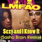 DJ  Sasha Brain - LMFAO - Sexy And I Know It (Sasha Brain Remix)
