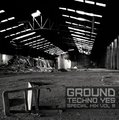 Ground - Techno Yes (special mix vol.8)