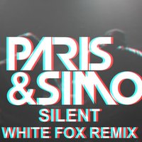 Матвей - Paris & Simo–Silent ( WHITE FOX REMIX)