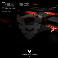 Alex Heat - Alex Heat - Revival (Original Mix)