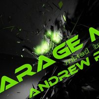 Andrew Prize - Garage mix part one
