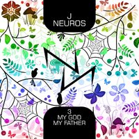 J NeuroS - J NeuroS - Aspiration My God my Father