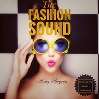 Alexey Progress - Fashion Sound #039