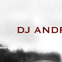 Andrei - Dj ANDREWTHEB.A.S.