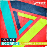 ANDMELL - Kryder vs. Nicky Romero & Zedd  - Human Scorpio (DJ Andmell MashUp)
