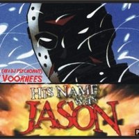 Jason Voorhees (aka DJ PSYCHONAFT) - His Name Was Jason (Mix)