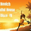 Novich - Soulful House , Nu-Disco IV