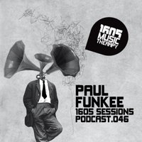 Paul Funkee - 1605 Podcast 046 with Paul Funkee