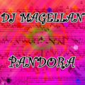 Dj Magellan - Pandora