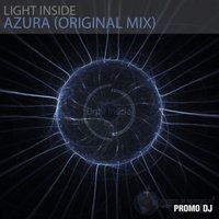 People Revolt Records - Light Inside - Azura (Cut mix)