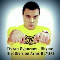 Armed Brother - Tigran Oganezov - Rhyme (CUT)