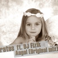 DJ Kratos - DJ Kratos ft. DJ Fizik - Angel (Original Mix) ver.1