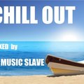 dj MUSIC SLAVE - the spirit of the night (CHILL OUT)