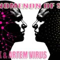 STREYK - & Artem Virus - Phenomenon of soul (Original Mix) [Promo Cut]