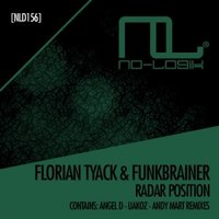 Andy Mart - Florian Tyack & Funkbrainer - Radar Position (Andy Mart Remix) No-Logik