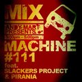 PIRANIA - Slackers Project & Pirania - Mix Machine Guest Mix [ DI.FM ]