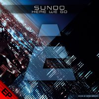 Energy drink - SUNDO - Here We Go (Energy drink Remix)