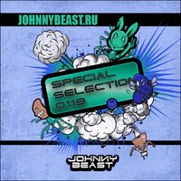 Johnny Beast - Johnny Beast - Special Selection 0119