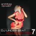DJ Under Beat - MEGA ELECTRO FRESH 7