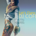 Dj Cofe - Let's Dance