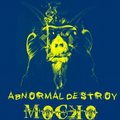 Abnormal Destroy - Mocko
