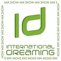 Igor Pleasure - INTERNATIONAL DREAMING Mix-Show 1-04-12# GLOBAL TRANCE INVASION