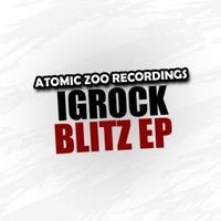 IgRock - Blitz (Original mix) [PREVIEW]