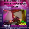 djstanislove-music - club pub&pub mix by Stanislove-music