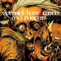 Zombies Have Eaten My Parents - Трек Для Бабушек И Дедушек