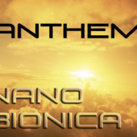 Nano Bionica (NBG) - NANO BIONICA  – Anthem From 2010 To 2012