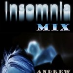 Andrew Power - Insomnia Mix