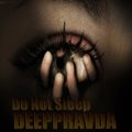 Deeppravda - Do Not Sleep [April 2012]