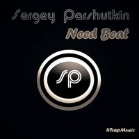 Sergey Parshutkin - Need Beat (Original mix)