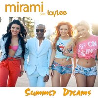 Mirami - Summer Dreams [feat. LayZee] (radio version)