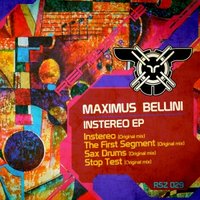 Maximus Bellini - Maximus Bellini - Sax drums (Original mix)