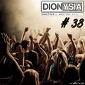Dionysia - Another I, Another Reality # 038 (Protoculture Guestmix)